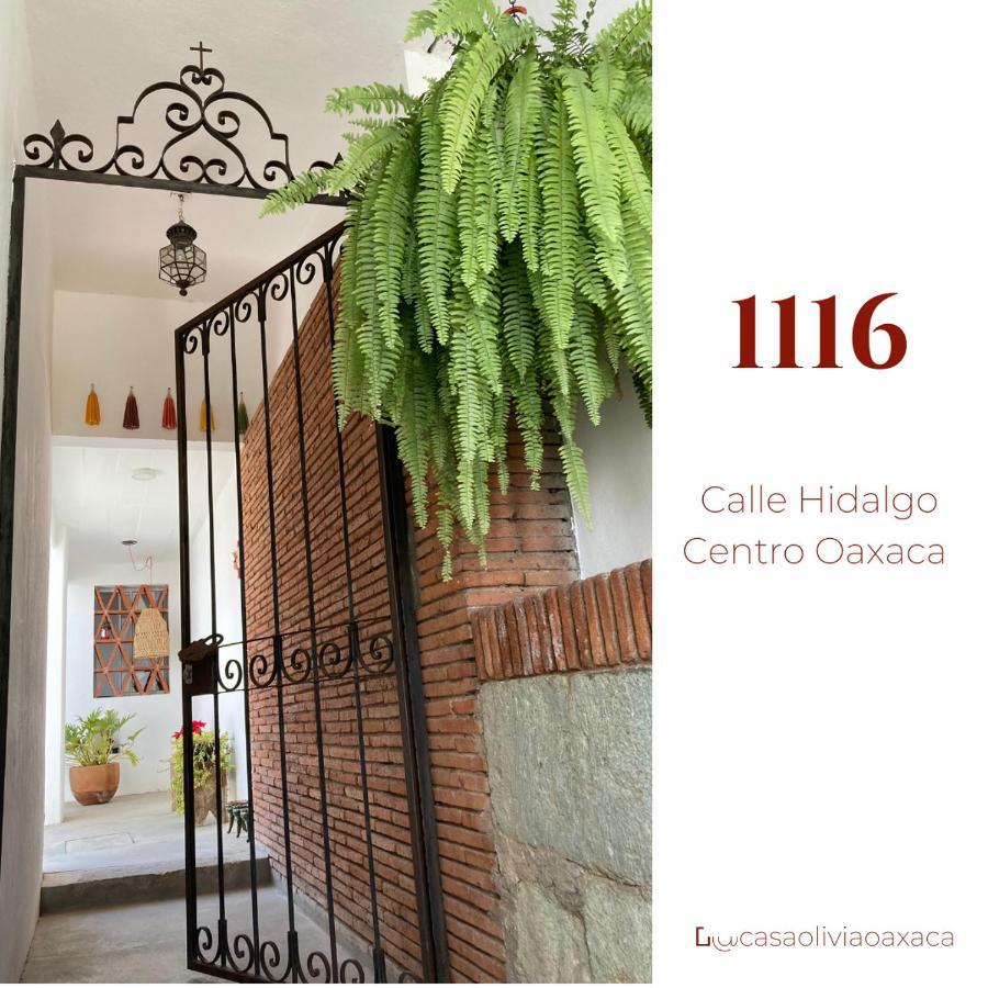 Casa Olivia * Oaxaca